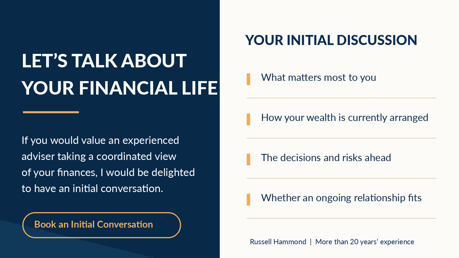 Invitation to discuss financial life management with Russell Hammond, including wealth arrangements, financial objectives, upcoming decisions and ongoing advice.
