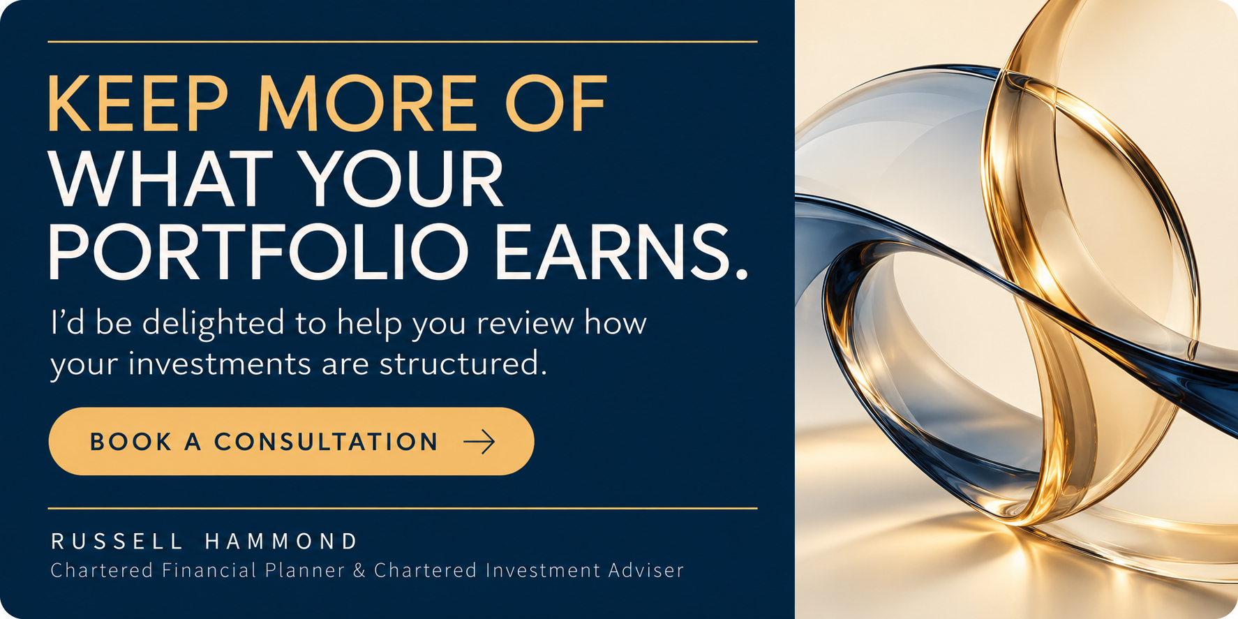 Keep more of what your portfolio earns. Book a consultation with Russell Hammond to review how your investments are structured.